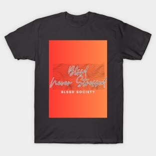 BLSSD never Stressed Tangerine Gradient T-Shirt